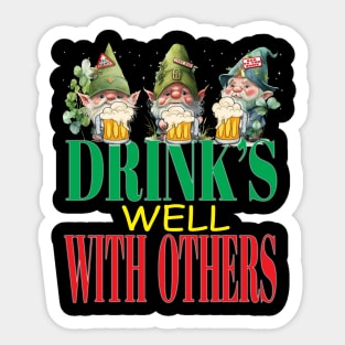 Drinks Well With Others LeprechaunsFunny Clovers St Patrick's Day Sticker